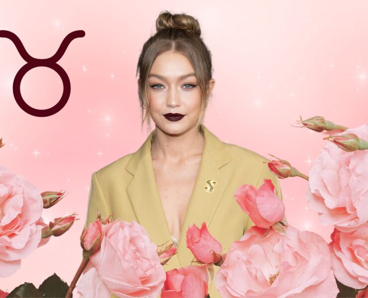 GIGI HADID TAURUS RISING CELEBRITIES